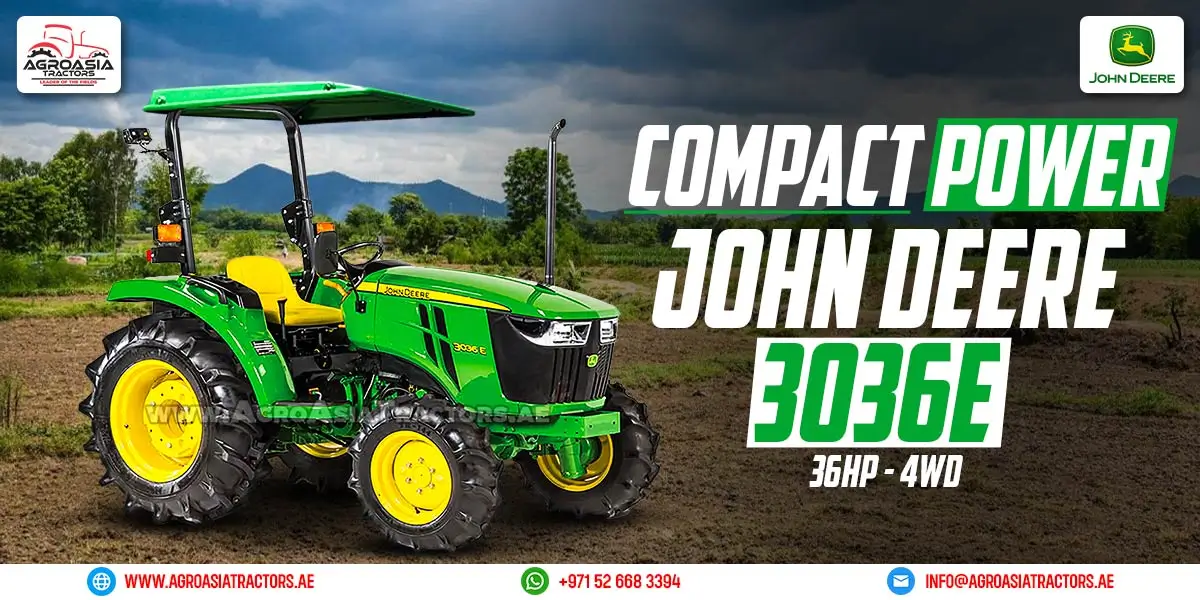 John Deere 3036EN Tractor – A Compact Powerhouse for Vineyards & Orchards